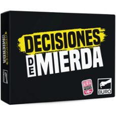 DECISIONES DE MIERDA