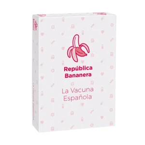 REPUBLICA BANANERA LA VACUNA ESPAÑOLA
