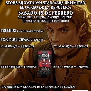 STORE SHOWDOWN STWU EL OCASO DE LA REPÚBLICA