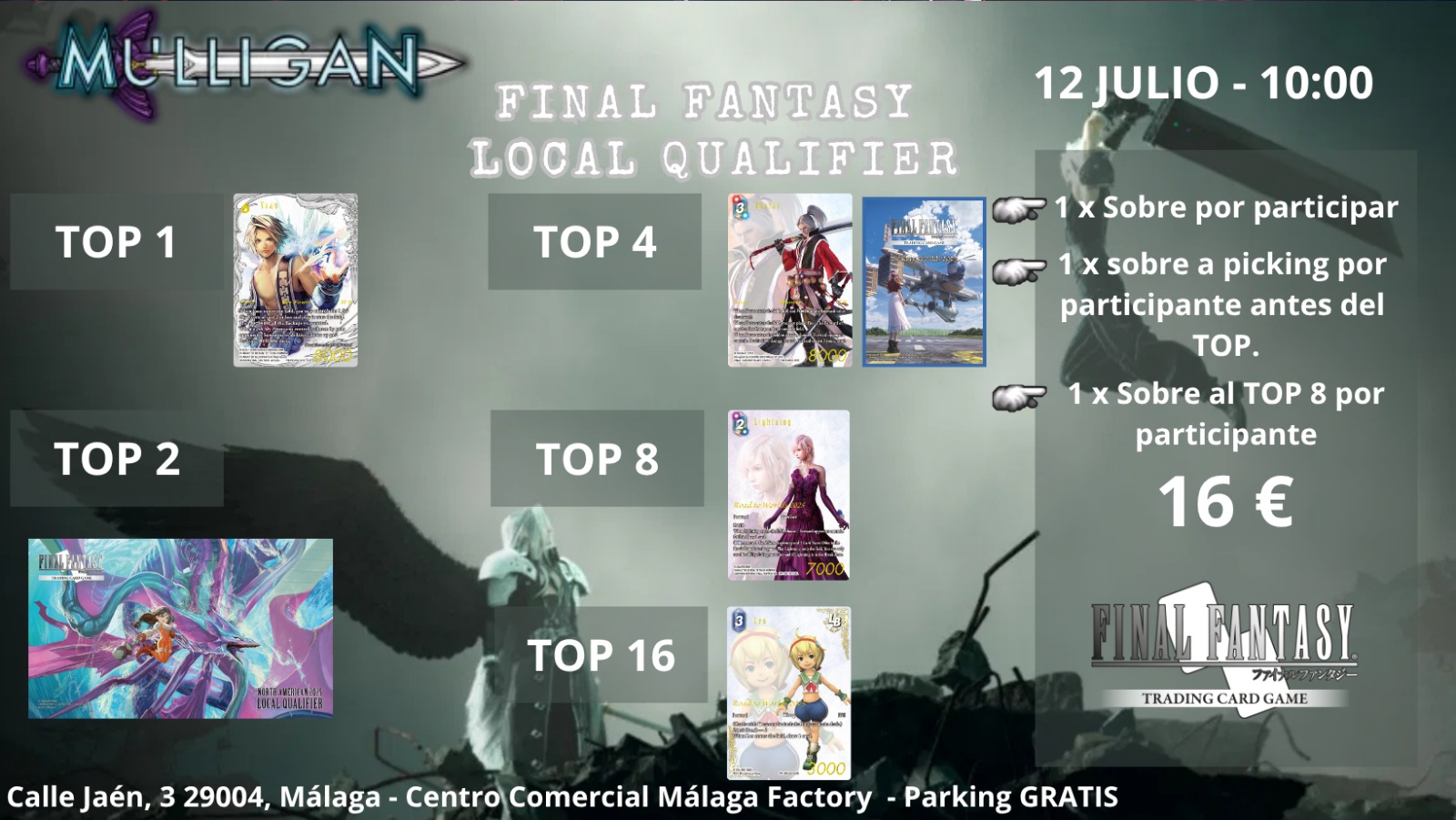 FINAL FANTASY LOCAL QUALIFIER 12 DE JULIO