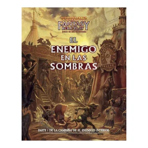 WARHAMMER FANTASY - EL ENEMIGO EN LAS SOMBRAS