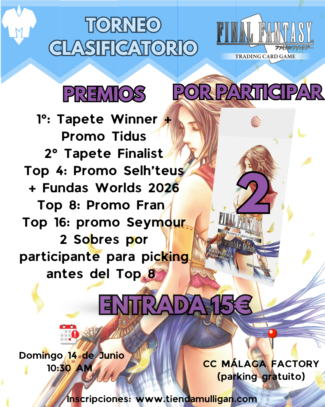 TORNEO CLASIFICATORIO FINAL FANTASY TCG MULLIGAN 14 DE JUNIO