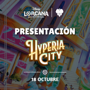 PRESENTACIÓN LORCANA HIPERIA CITY
